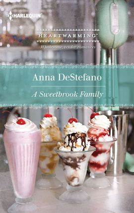 Title details for A Sweetbrook Family by Anna DeStefano - Available
